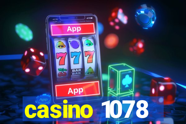 casino 1078